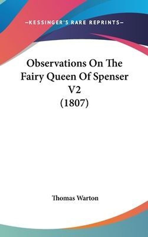 Observations On The Fairy Queen Of Spenser V2 (1807)