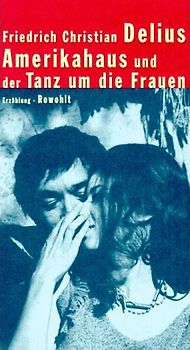 Amerikahaus und der Tanz um die Frauen