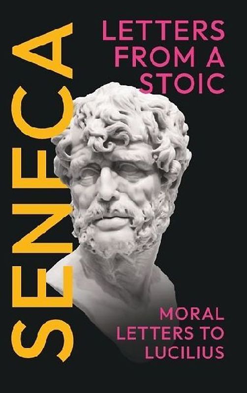 Seneca's Letters from a Stoic