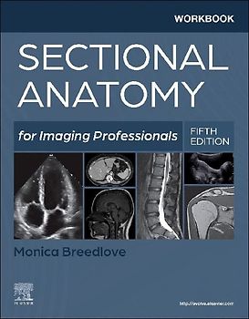 Workbook for Sectional Anatomy for Imaging Professionals