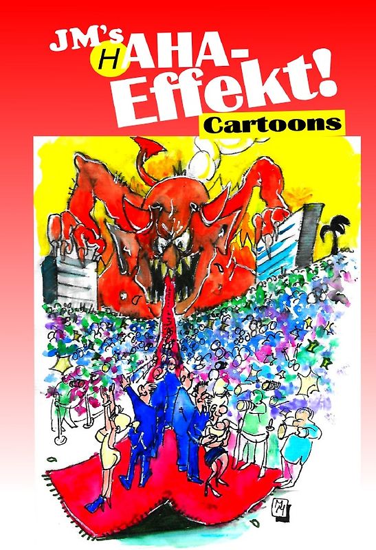 JM-Cartoons / JM's HAHA-EFFEKT!