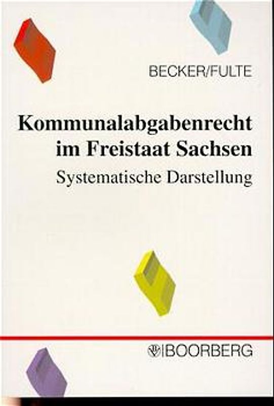 Kommunalabgabenrecht im Freistaat Sachsen