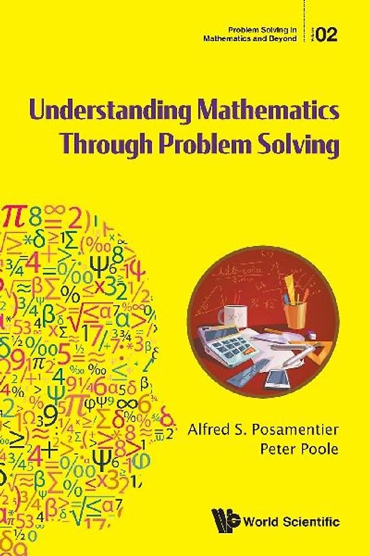UNDERSTANDING MATHEMATICS THROUGH PROBLEM SOLVING