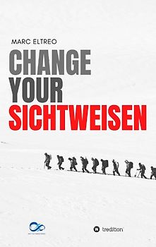 Change your Sichtweisen