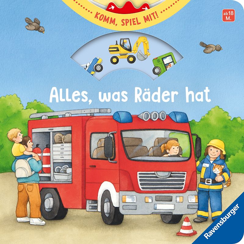 Alles, was Räder hat - Fahrzeuge-Spielbuch mit Klappen, Drehscheiben, Schiebern