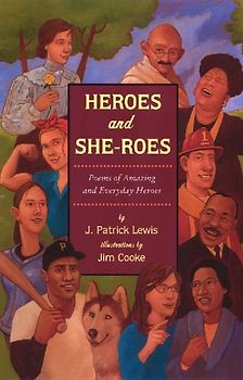 Heroes and She-Roes