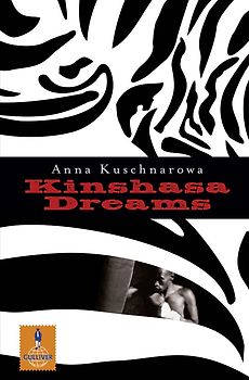 Kinshasa Dreams. Roman
