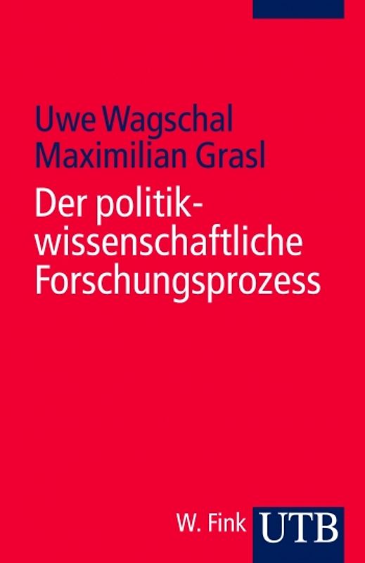 Der politikwissenschaftliche Forschungsprozess