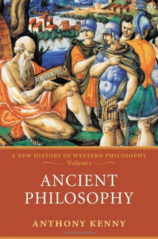 Ancient Philosophy: 1 (New History of Western Philosophy)