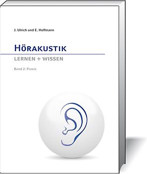 Hörakustik Lernen + Wissen, Band 2