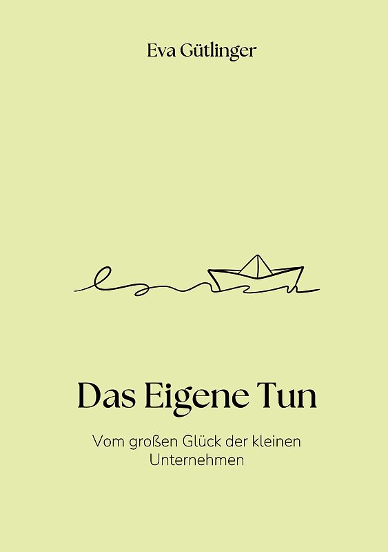 Das Eigene Tun