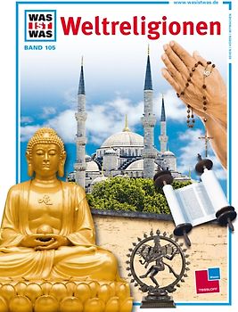 Was ist was, Band 105: Weltreligionen