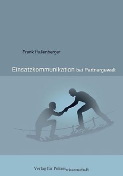Einsatzkommunikation bei Partnergewalt