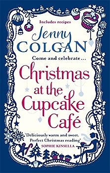Christmas at the Cupcake Cafe - Colgan, Jenny