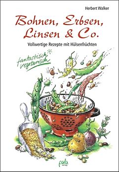 Bohnen, Erbsen, Linsen & Co.