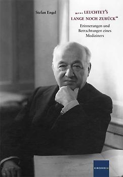 "...leuchtet's lange noch zurück"