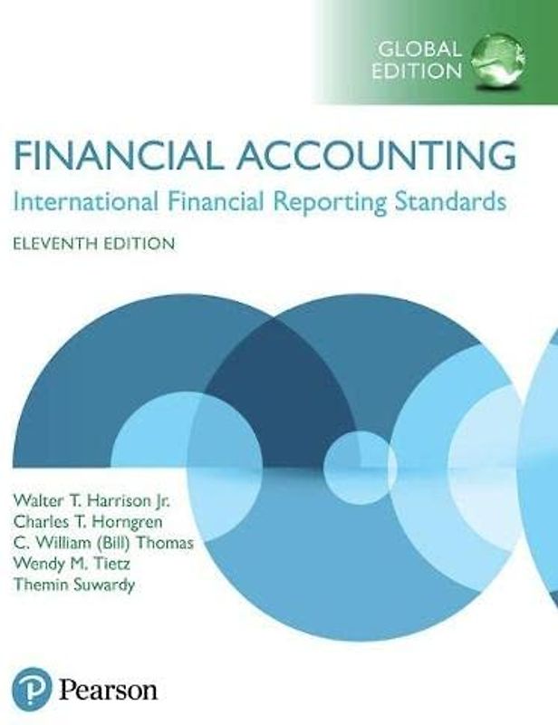 Financial Accounting, Global Edition + MyLab Accounting with Pearson eText (Package)