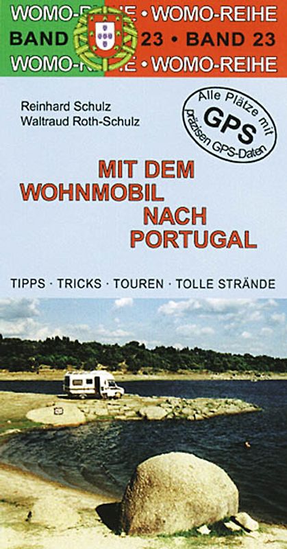 Mit dem Wohnmobil nach Portugal