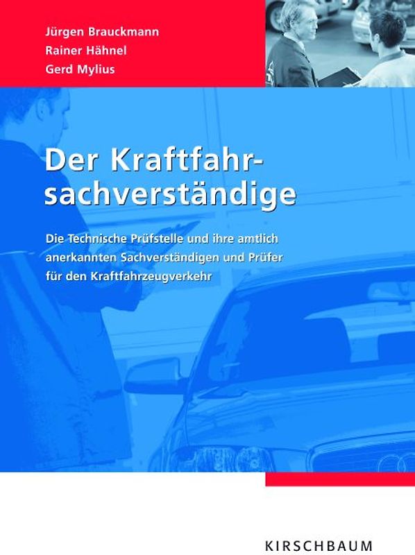 Der Kraftfahrsachverständige