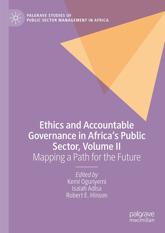 Ethics and Accountable Governance in Africa's Public Sector, Volume II