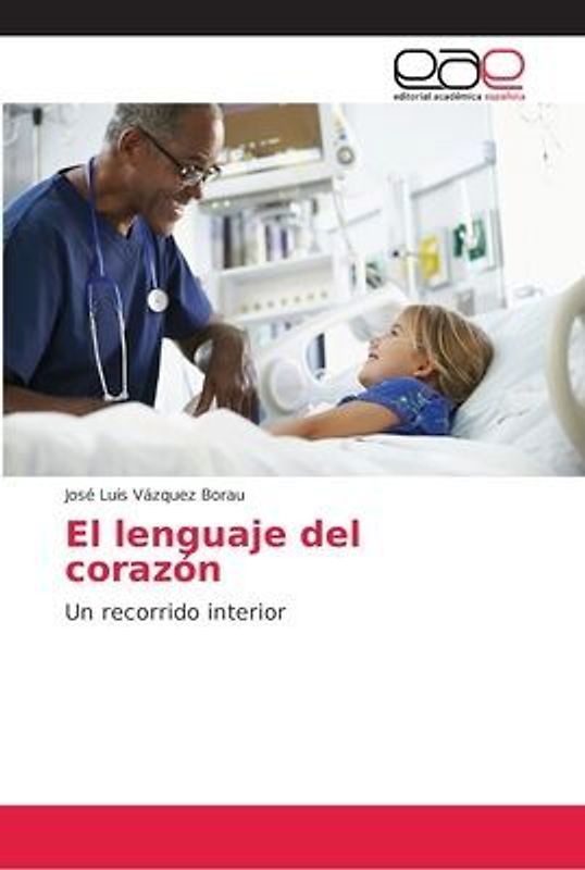 El lenguaje del corazón