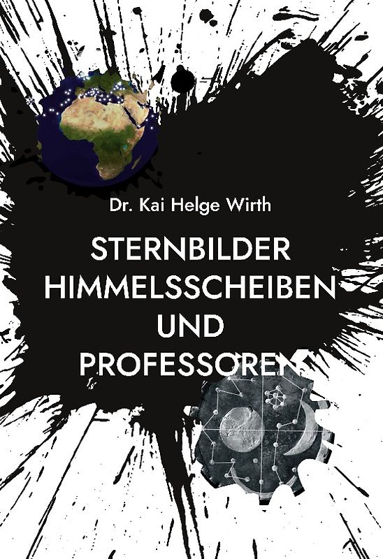Sternbilder Himmelsscheiben und Professoren