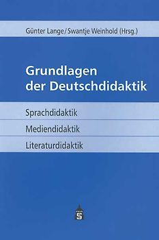 Grundlagen der Deutschdidaktik