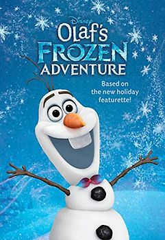 Olaf's Frozen Adventure Deluxe Junior Novelization (Disney Frozen)