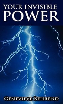 Your Invisible Power