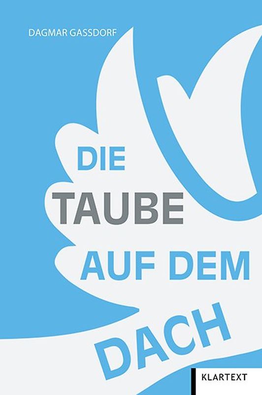 Die Taube auf dem Dach