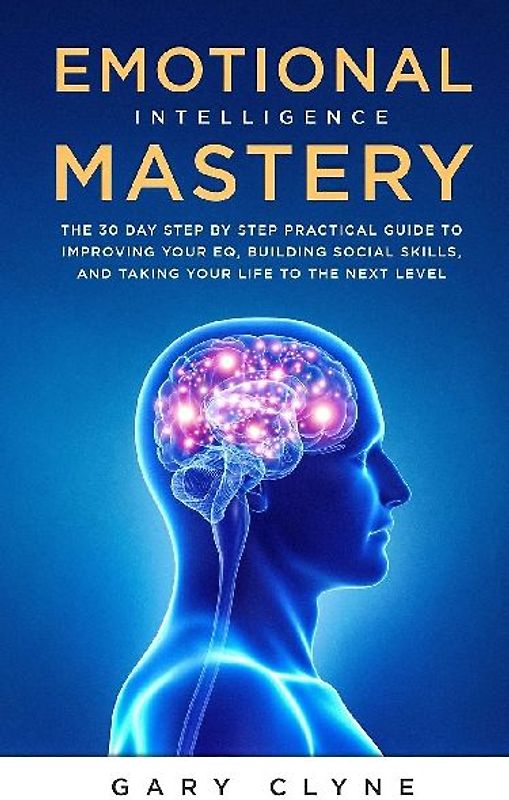 Emotional Intelligence Mastery