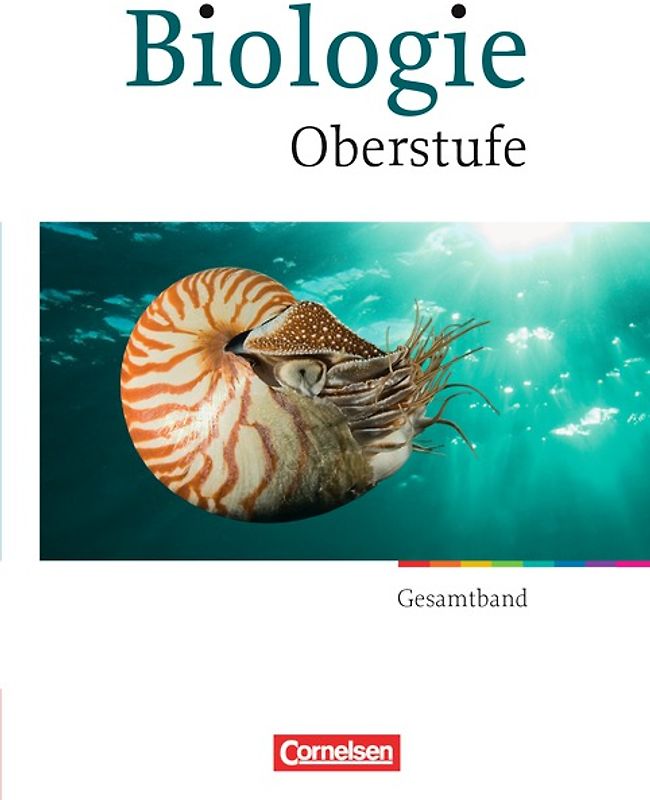 Biologie Oberstufe - Allgemeine Ausgabe - Gesamtband Oberstufe