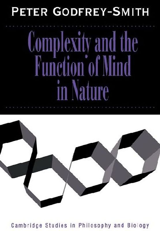 Complexity and the Function of Mind in Nature