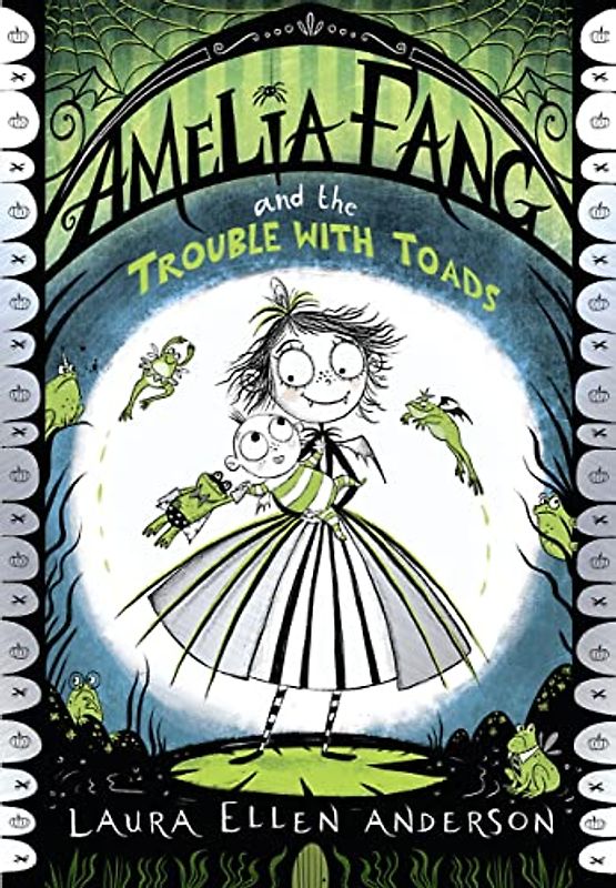 Amelia Fang and the Trouble with Toads