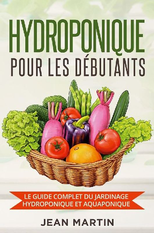 Hydroponique pour les débutants