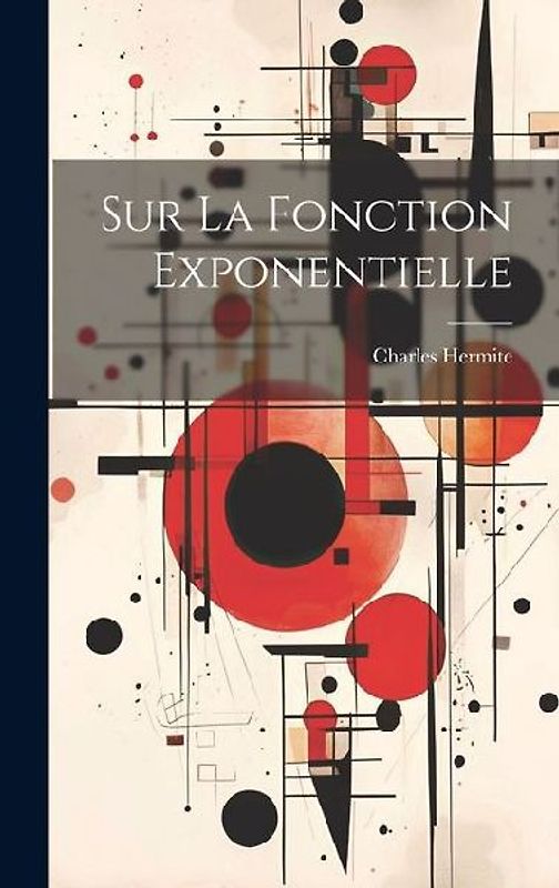 Sur la fonction exponentielle