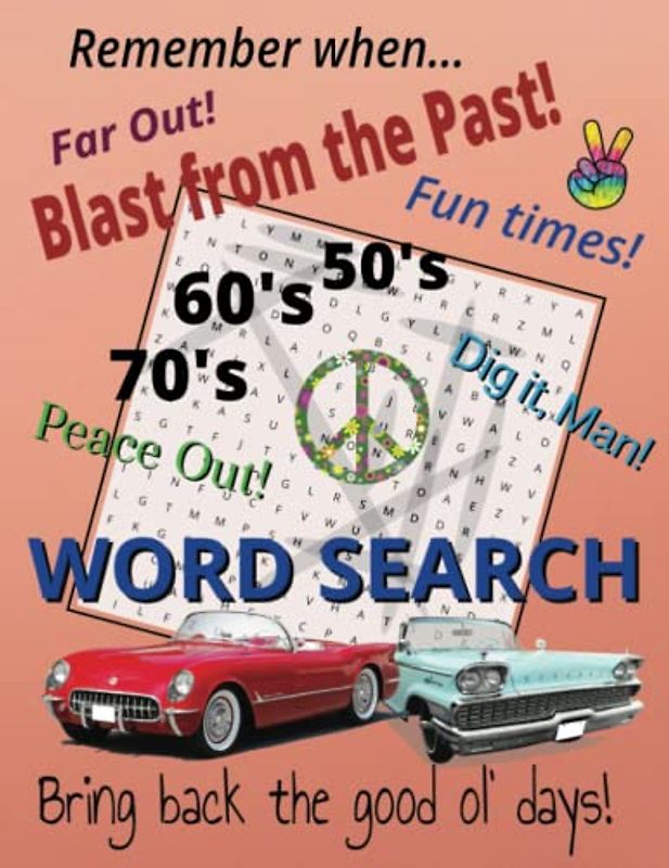 Blast from the Past Word Search: 50s, 60s, and 70s Remember When puzzles