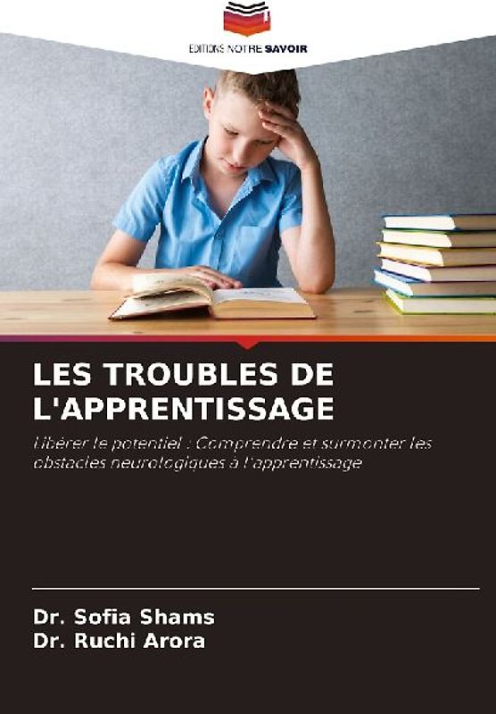 LES TROUBLES DE L'APPRENTISSAGE