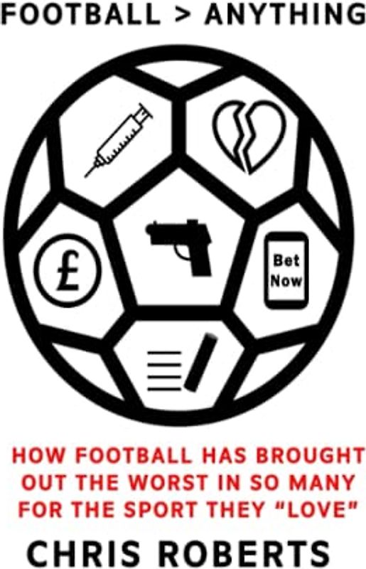 FOOTBALL>ANYTHING: How Football Has Brought Out The Worst In So Many For The Sport They “LOVE”