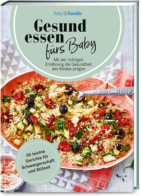 Baby und Familie: Gesund essen fürs Baby