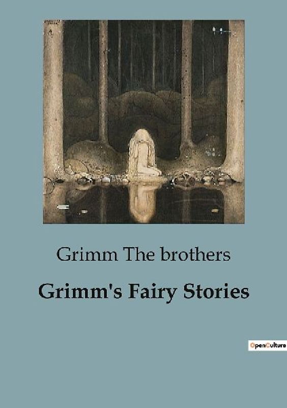 Grimm's Fairy Stories