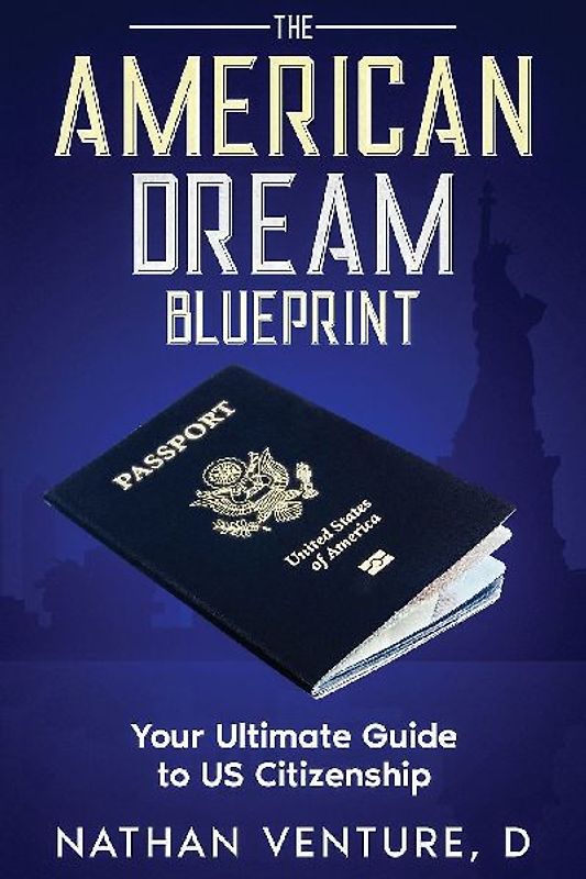 The American Dream Blueprint
