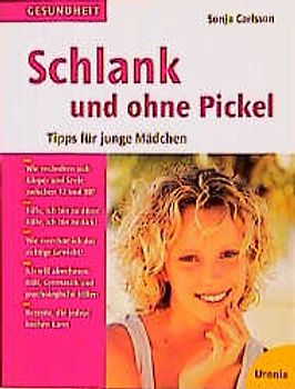 Schlank und ohne Pickel