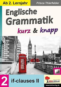 Englische Grammatik kurz und knapp / Band 2