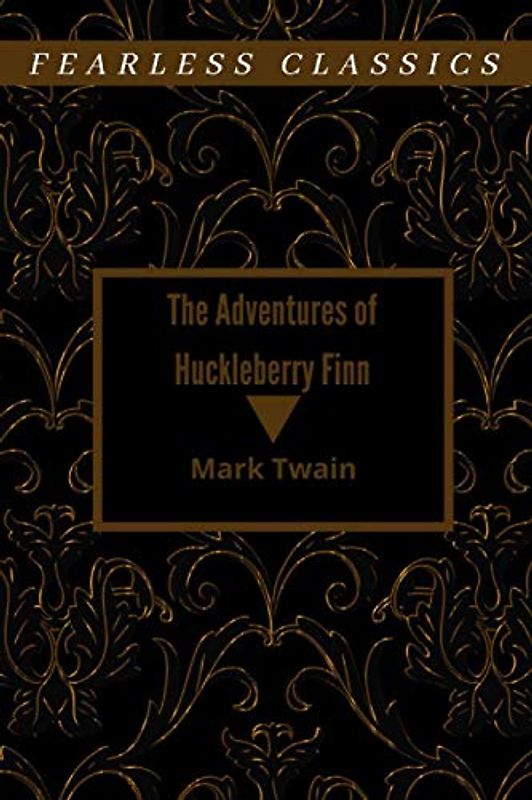 The Adventures of Huckleberry Finn