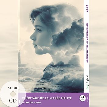 L’Héritage de la Marée Haute - Französische Krimi-Lektüre A1-A2 (+ Audio-CD)