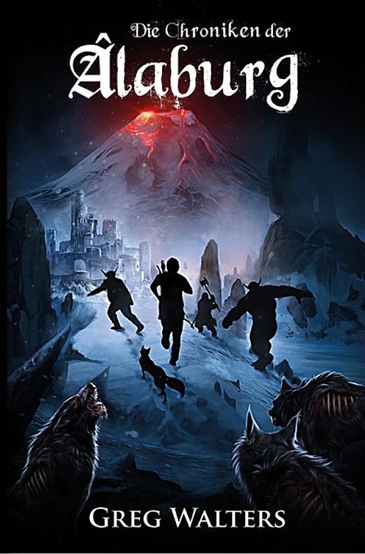 Die Chroniken der Âlaburg