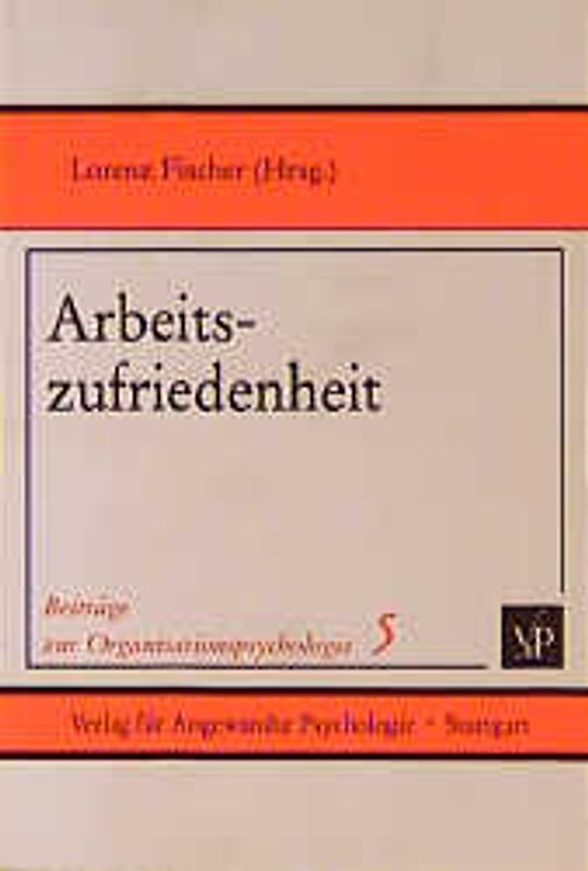 Arbeitszufriedenheit