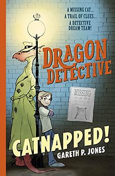 Dragon Detective: Catnapped!: 1 (Dragon Detective (1))
