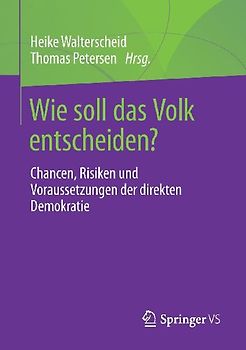 Wie soll das Volk entscheiden?
